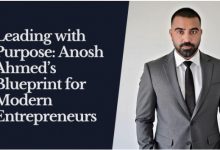 leading-with-purpose:-anosh-ahmed’s-blueprint-for-modern-entrepreneurs