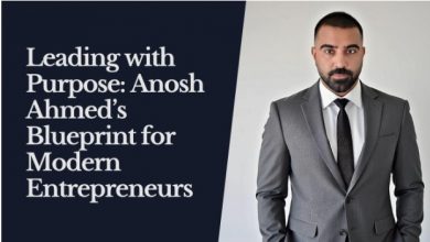 leading-with-purpose:-anosh-ahmed’s-blueprint-for-modern-entrepreneurs